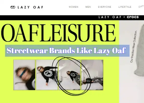 Brands Like Lazy Oaf
