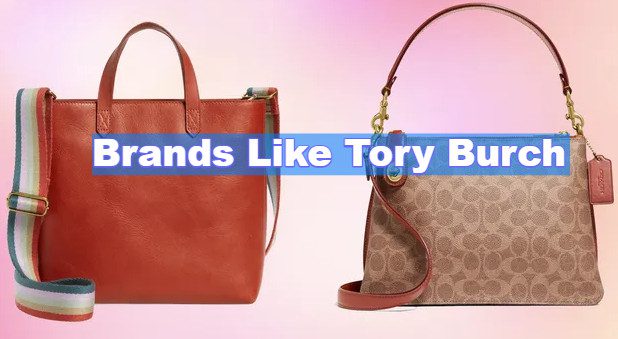 Brands Like Tory Burch