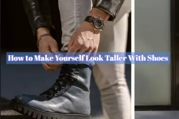How to Make Yourself Look Taller With Shoes 2
