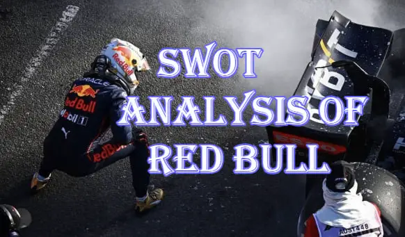 SWOT Analysis of Red Bull