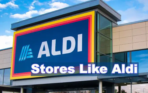 Stores Like Aldi