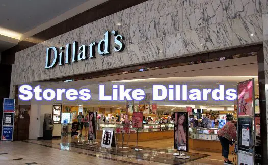 Stores Like Dillards