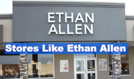 Stores Like Ethan Allen