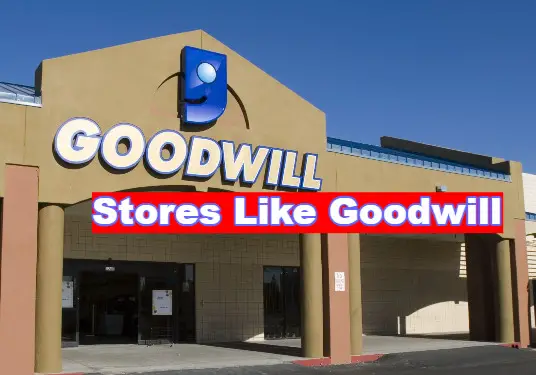 Stores Like Goodwill