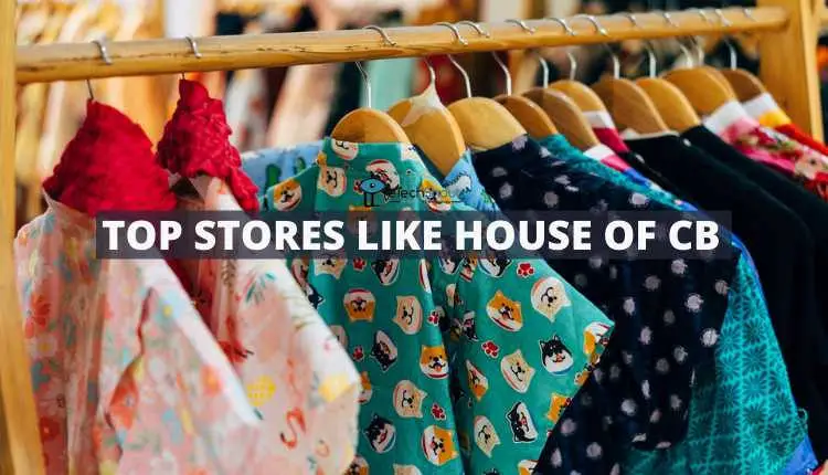 Stores Like House of CB