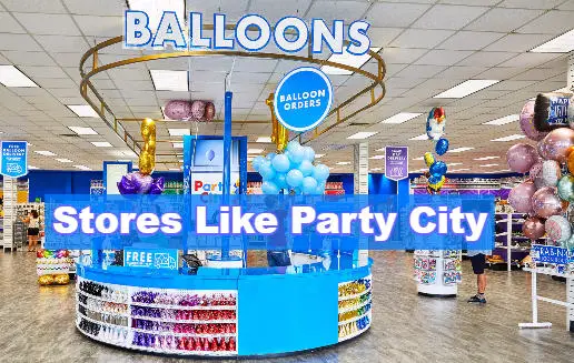 Stores Like Party City