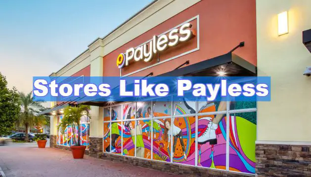 Stores Like Payless