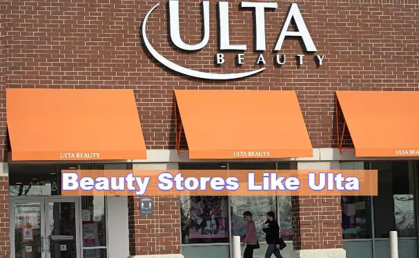 Stores Like Ulta