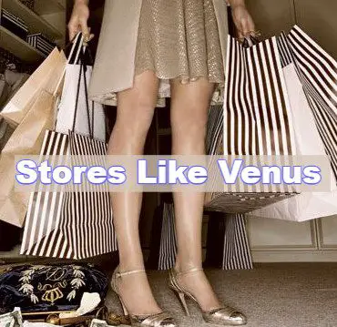 Stores Like Venus