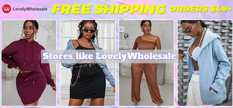 Stores like LovelyWholesale